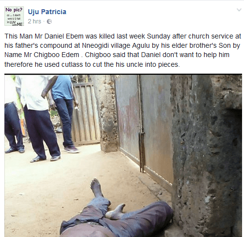 See How Man Brutally Butchered His Uncle for Not 'Helping' Him In Anambra State [Graphic Photos]