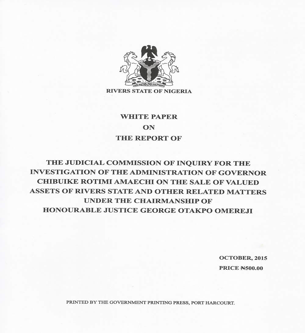 See the White Paper that implicated the Former Governor Chibuike Amaechi for Embezzling over N500billion Rivers State Funds