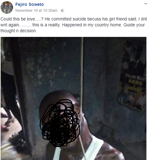 GRAPHIC PHOTOS: Man Commits Suicide In Delta State After His Girlfriend Called Off Their Relationship