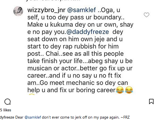 ''My Messages Aren't For Slaves'', Daddy Freeze roasts Samklef