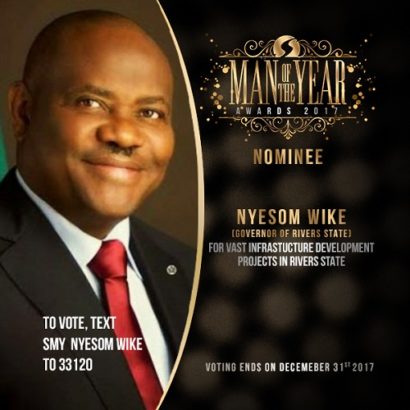 Governor Nyesom Wike Is the Silverbird Man of the Year, 2017