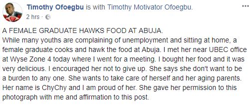 Photos of University Graduate Currently Hawking Food in Abuja [Photos]