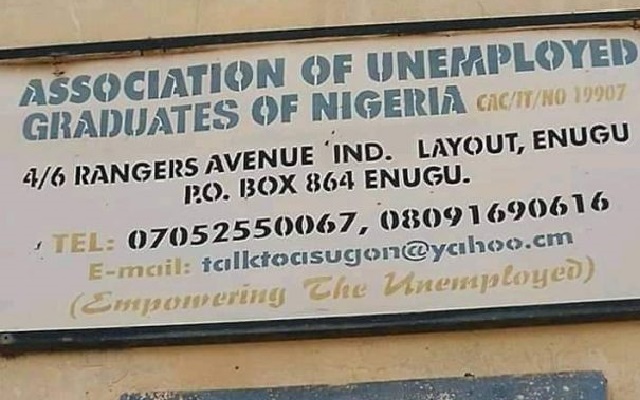 Association of unemployed graduate’s [AUG] signpost spotted in Enugu