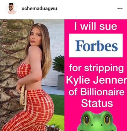 Angry Uche Maduagwu Reacts To Forbes Actions Towards Kylie Jenner