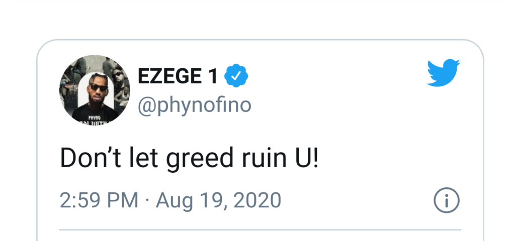 Phyno Advises Fans On Greed