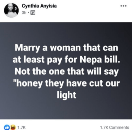 Marry A Lady Who Can At Least Pay A NEPA Bill  ̶  Nigerian Lady Advises